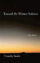 Toward the winter solstice : new poems
