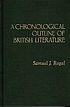 A Chronological outline of British literature by Samuel J Rogal