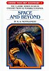 Space and beyond by R  A Montgomery