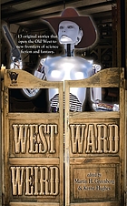 Westward weird