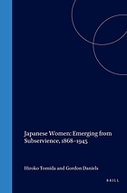 Japanese women, emerging from subservience, 1868-1945