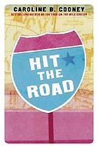 Hit the road
