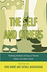 The self and others : positioning individuals and groups in personal, political, and cultural contexts