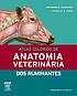 Atlas Colorido De Anatomia Veterinária Dos Ruminantes. by Raymond Ashdown