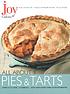 Joy of cooking. All about pies & tarts von Irma von Starkloff Rombauer