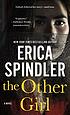 The other girl ผู้แต่ง: Erica Spindler
