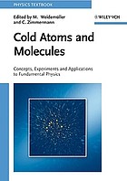 Cold atoms and molecules : a testground for fundamental many particle physics
