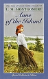 Anne of the island 著者：  L  M Montgomery 