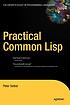 Practical COMMON LISP