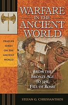 Warfare in the Ancient World: From the Bronze Age to the Fall of Rome cover image