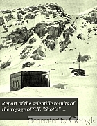 Report of the scientific results of the voyage of S.Y. 