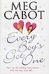 Every boy's got one por Meg Cabot
