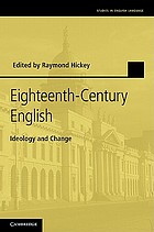 Eighteenth-century English : ideology and change