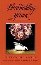 Blood wedding ; and, Yerma