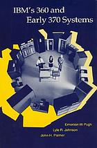 IBM's 360 and early 370 systems