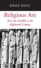 Religious art : from the twelfth to the eighteenth century