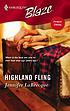 Highland fling by  Jennifer LaBrecque 