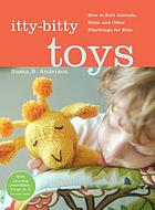 Itty-bitty toys