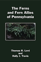 The ferns and allied plants of Pennsylvania