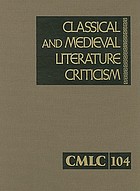 Classical and medieval literature criticism. Volume 104