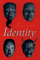 Identity : essays based on Herbert Spencer lectures given in the University of Oxford
