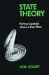 State theory : putting the Capitalist state in its place