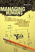 Managing humans : biting and humorous tales of... de Michael Lopp