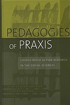 Pedagogies of praxis : course-based action research in the social sciences