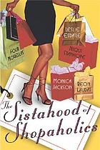 The sistahood of shopaholics