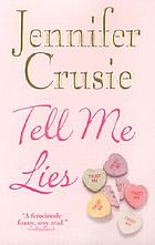 Tell me lies