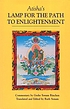 Atisha's lamp for the path : an oral teaching... by  Sonam Rinchen 