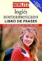 Berlitz inglés norteamericano : libro de frases.