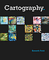 Cartography : a compendium of design thinking... by Kenneth Field
