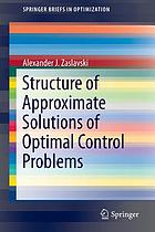 Structure of approximate solutions of optimal control problems