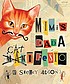 My story about me by Mimi, or, Mimi's Dada catifesto by  Shelley Jackson 