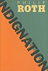 Indignation von Philip Roth