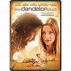 Like dandelion dust