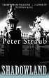 Shadowland von Peter Straub
