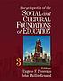 Encyclopedia of the social and cultural foundations... by Eugene F Provenzo