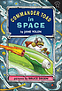 Commander Toad in space by Jane Yolen