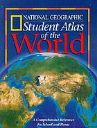 National Geographic student atlas of the world.