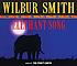 Elephant song de Wilbur A Smith