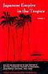 Japanese Empire in the tropics : selected documents... von Keat Gin Ooi