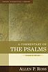 A Commentary on the Psalms: 42-89 著者： Allen Ross
