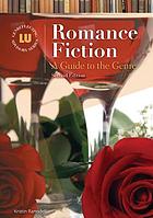 Romance fiction : a guide to the genre