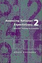 Assessing rational expectations 2 : 