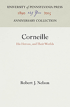 Corneille : his heroes and their worlds
