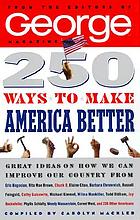 250 ways to make America better