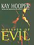 Whisper of evil de Kay Hooper