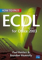 How to Pass Ecdl4 for Office 2003